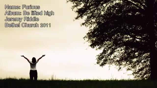 Furious - Bethel Church (Feat. Jeremy Riddle) (Worship Song with lyrics)