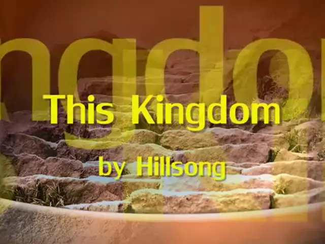 This Kingdom | Hillsong (Featuring Darlene Zschech)